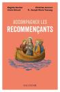 Accompagner Les Recommençants - Preview
