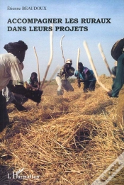 Capa do artigo Accompagner Les Ruraux Dans Leurs Projets ; Orientations Methodologiques A Partir De Situations En Afrique Subsaharienne