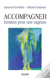 Capa do artigo Accompagner ; Sentier Pour Une Sagesse