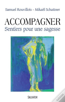 Capa do artigo Accompagner ; Sentier Pour Une Sagesse