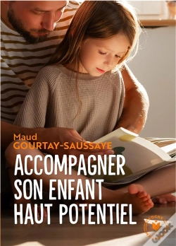 Capa do artigo Accompagner Son Enfant Précoce Ou Haut Potentiel