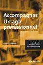 Accompagner ; Un Agir Professionnel - Preview