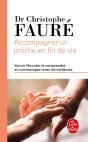 Accompagner Un Proche En Fin De Vie ; Savoir L'Écouter, Le Comprendre Et Communiquer Avec Les Médecins - Preview