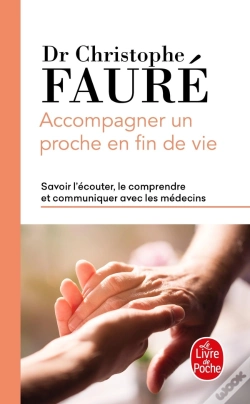 Capa do artigo Accompagner Un Proche En Fin De Vie ; Savoir L'Écouter, Le Comprendre Et Communiquer Avec Les Médecins