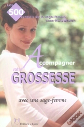 Accompagner Votre Grossesse Avec Une Sage-Femme