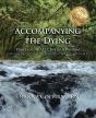 Accompanying The Dying - Preview
