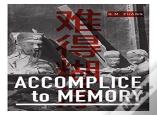 Accomplice To Memory