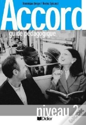 Accord 2 ; Guide Pedagogique