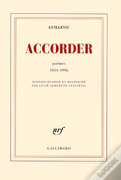 Capa do artigo Accorder ; Poèmes 1933-1996