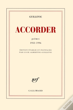 Capa do artigo Accorder ; Poèmes 1933-1996