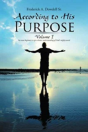 According To His Purpose - Preview