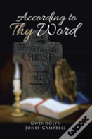 According To Thy Word