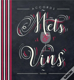 Capa do artigo Accords Mets Et Vins Avec Roue
