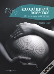 Capa do artigo Accouchement, Naissance ; Un Chemin Initiatique