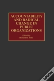 Capa do artigo Accountability And Radical Change In Public Organizations