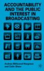 Accountability And The Public Interest In Broadcasting - Preview