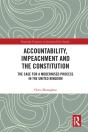 Accountability, Impeachment And The Constitution - Preview