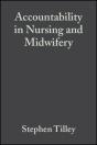 Accountability In Nursing And Midwifery - Preview