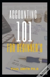 Accounting 101 For Beginner'S