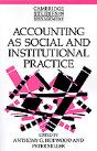 Accounting As Social And Institutional Practice - Preview