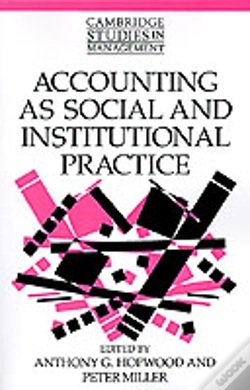 Capa do artigo Accounting As Social And Institutional Practice