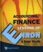Accounting/Finance Lessons Of Enron: A Case Study - Preview