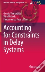 Capa do artigo Accounting For Constraints In Delay Systems