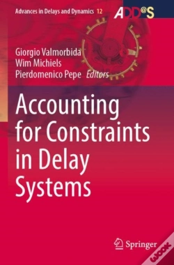 Capa do artigo Accounting For Constraints In Delay Systems
