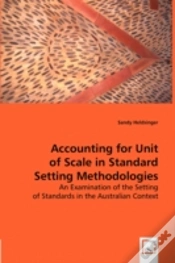 Capa do artigo Accounting For Unit Of Scale In Standard Setting Methodologies