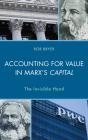 Accounting For Value In Marx'S Capital - Preview
