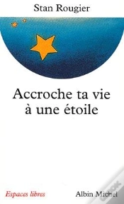 Capa do artigo Accroche Ta Vie À Une Étoile