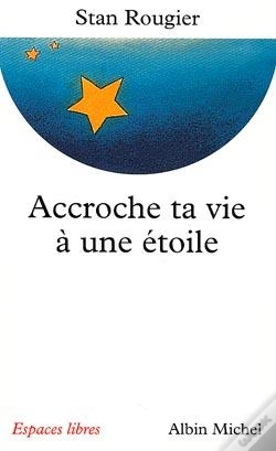 Capa do artigo Accroche Ta Vie À Une Étoile