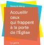 Accueillir Ceux Qui Frappent À La Porte De L'Église - Preview