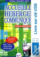 Accueillir, Héberger, Communiquer ; Terminale Prof Sur Clé Usb