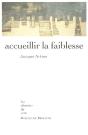 Accueillir La Faiblesse - Preview