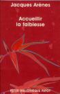 Accueillir La Faiblesse - Preview