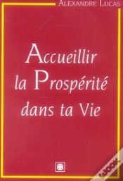 Capa do artigo Accueillir La Prosperité Dans Ta Vie