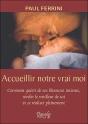 Accueillir Notre Vrai Moi - Preview