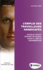 Accueillir Un Travailleur Handicape - Statut - Contrat De Travail - Aides A L'Emploi - Discriminatio - Preview