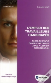 Capa do artigo Accueillir Un Travailleur Handicape - Statut - Contrat De Travail - Aides A L