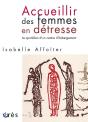 Accuellir Des Femmes En Détresse ; Le Quotidien D'Un Chrs - Preview