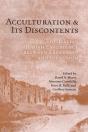 Acculturation And Its Discontents - Preview