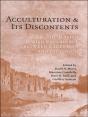 Acculturation And Its Discontents - Preview