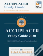 Accuplacer Study Guide 2020
