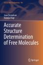 Accurate Structure Determination Of Free Molecules - Preview