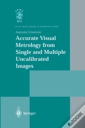 Accurate Visual Metrology From Single And Multiple Uncalibrated Images