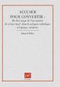 Accuser Pour Convertir : Du Bon Usage De L'Accusation De Crime - Preview
