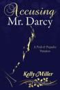 Accusing Mr. Darcy - Preview