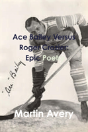 Ace Bailey Versus Roger Crozier - Preview