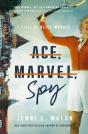 Ace, Marvel, Spy - Preview
